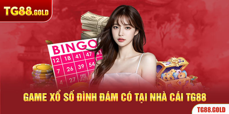 Game xổ số đình đám có tại nhà cái TG88